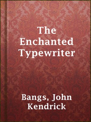 cover image of The Enchanted Typewriter